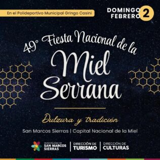 ¡Se viene la 49 Fiesta Nacional de la Miel Serrana!